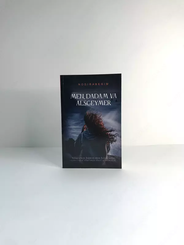  Erkaklar  dadam va alsheymer kitobi Nodirabegim - 