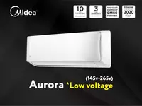 Кондиционер Midea Aurora Low Voltage 145V-265V 9-12-18-24