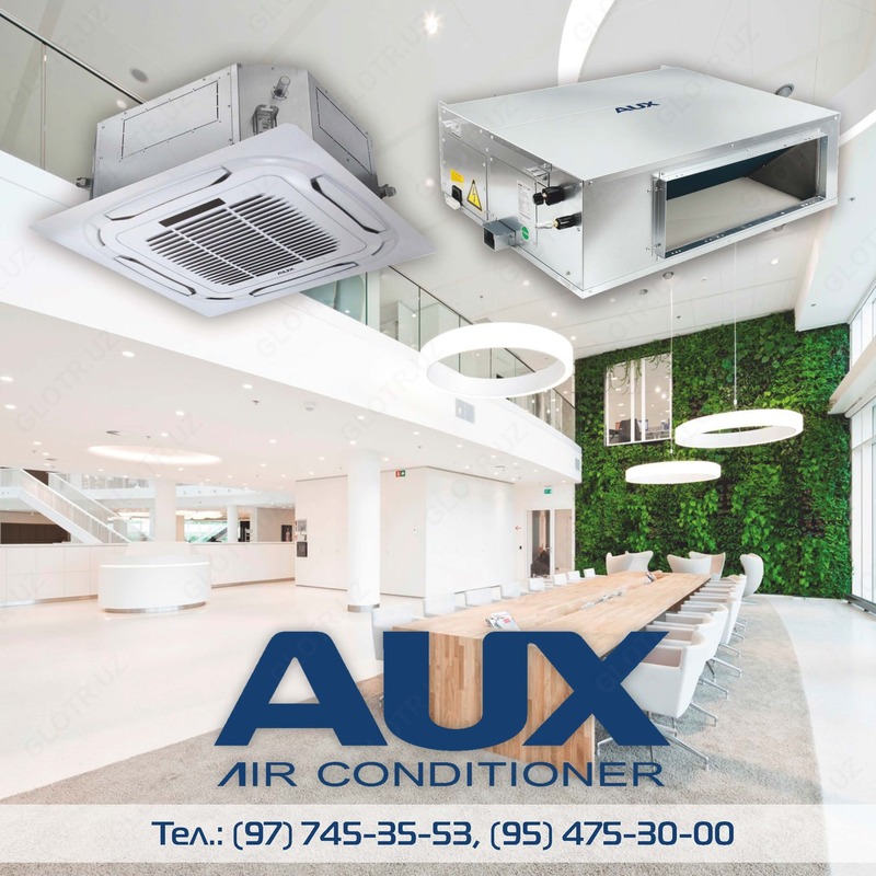 Toshkentdagi AUX kanalli va kassetali konditsionerlar