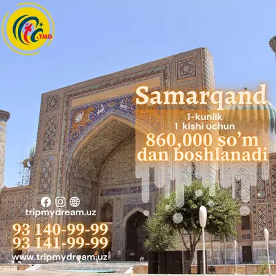 🌟 BIR KUNLIK SAYOHAT: TOSHKENT – SAMARQAND – TOSHKENT 🌟