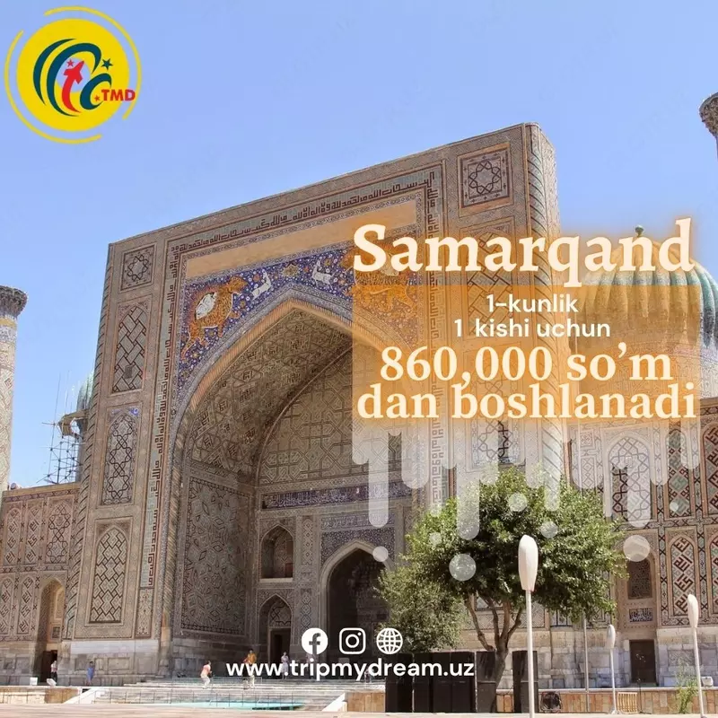 🌟 BIR KUNLIK SAYOHAT: TOSHKENT – SAMARQAND – TOSHKENT 🌟