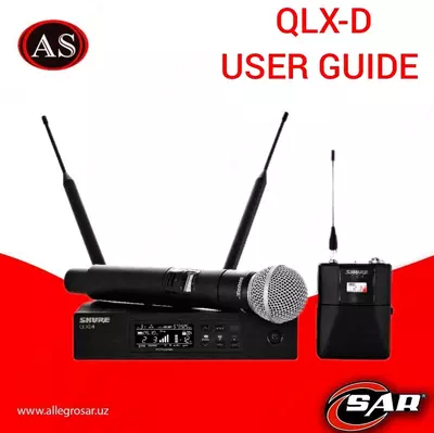 Профессиональный микрофон Shure QLX-D USER GUIDE