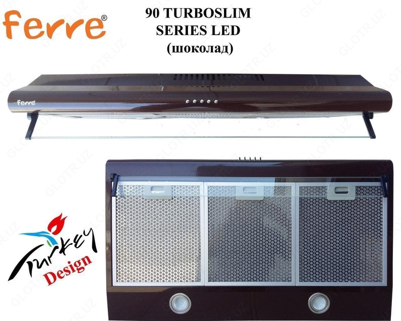 Вытяжка FERRE 90 TURBOSLIM SERIES LED (шоколад) - от {0} сум