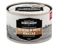 Печень и икра Минтая Доброфлот 195гр - 33 000 сум