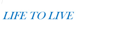 Life to Live