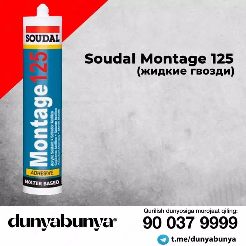 O'rnatish uchun yopishtiruvchi (suyuq mixlar) Soudal Montage 125 (Belgiya)