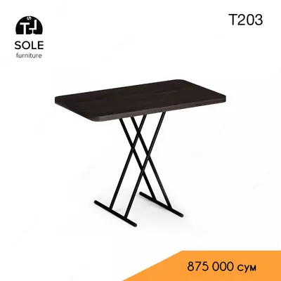 Стол T203 - 875 000 сум / шт.