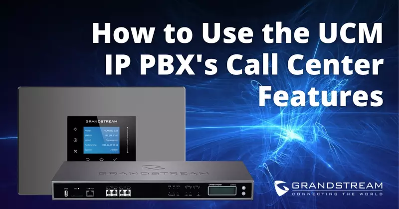 Как использовать функции колл-центра IP АТС Grandstream