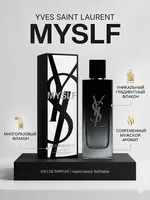 Парфюмерная вода Yves Saint Laurent MYSLF мужской аромат