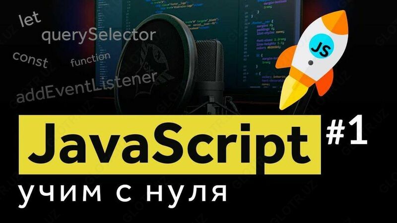 21 500 000 so'm Fullstack JavaScript bo'yicha dasturlash kurslari