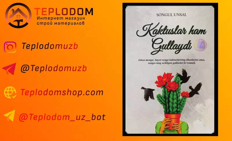 Kaktuslar ham gullaydi kitobi