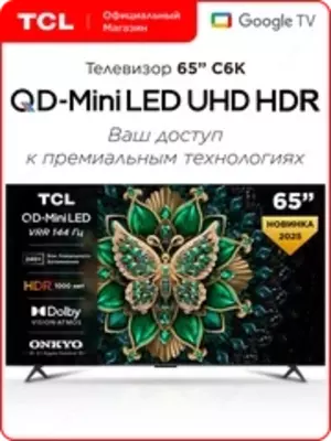 TCL 65 dyuymli C6K QD-Mini LED 4K HDR Google TV